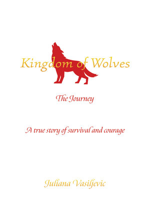 cover image of Kingdom of Wolves - The Journey